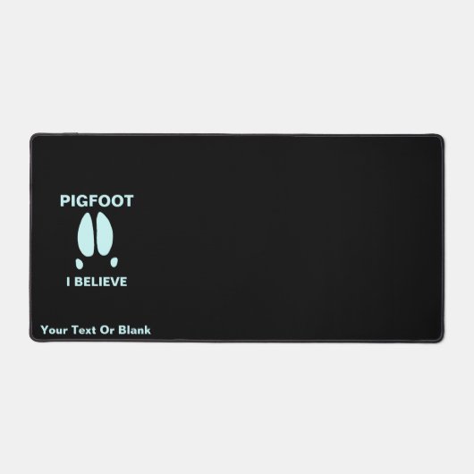 Pigfoot - Ich glaube Schreibtischunterlage (Vorderseite)