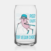 Piggy Enjoys Your Vegan Choice - Dosenglas (Rückseite)