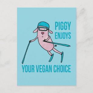 Piggy Enjoys Your Vegan Choice - Postkarte