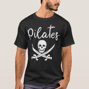 Pilates Funny Pirate Workout Geschenk T-Shirt