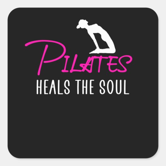 Pilates heilt das Soul Quadratischer Aufkleber (Vorderseite)