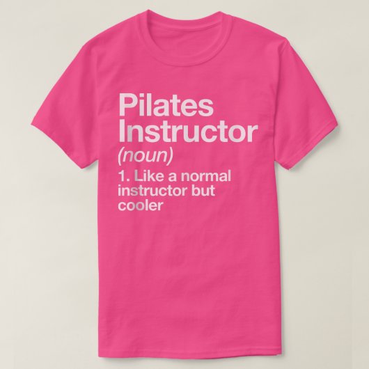 Pilates Instructor Definition Funny Trainer Gym Sp T-Shirt (Design vorne)