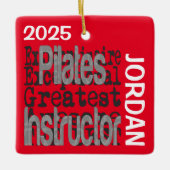 Pilates Instructor Extraordinaire CUSTOM Keramikornament (Vorderseite)