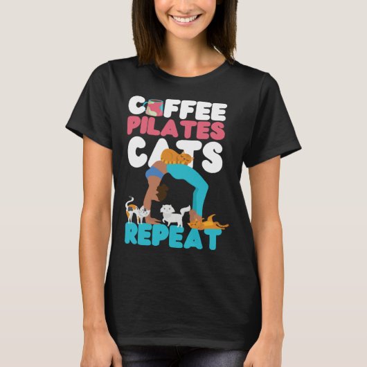 Pilates Instructor Teacher Coffee Dog Coffee Pilat T-Shirt (Vorderseite)