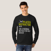 Pilates Instructor Trainer Lehrer 27 T-Shirt (Vorne ganz)