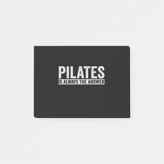 Pilates Is Always The Answer Funny Gift Post-it Klebezettel (Vorderseite)