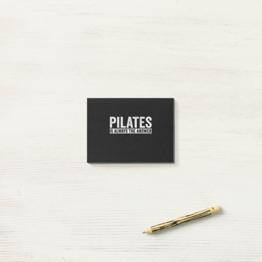 Pilates Is Always The Answer Funny Gift Post-it Klebezettel (Auf Schreibtisch)