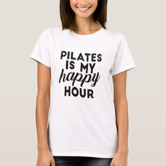 Pilates ist meine glückliche Stunde T-Shirt (Vorderseite)