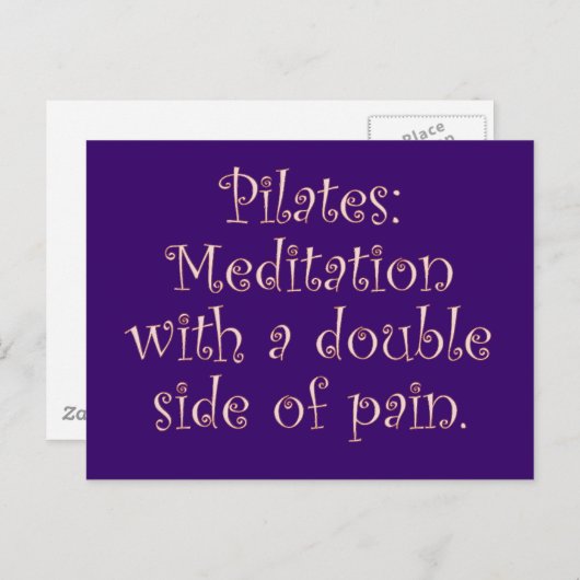Pilates ist nur Meditation mit viel Schmerz Postkarte (Vorne/Hinten)