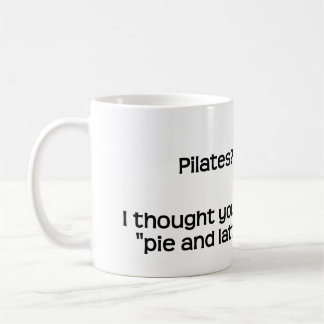 Pilates? Kaffeetasse