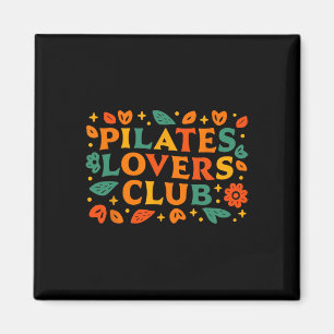 Pilates Liebhaber Club Retro Dekorative Kritzeleie Magnet