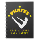 Pilates mögen einen Sport, nur härteres lustiges Notizblock (Vorderseite)