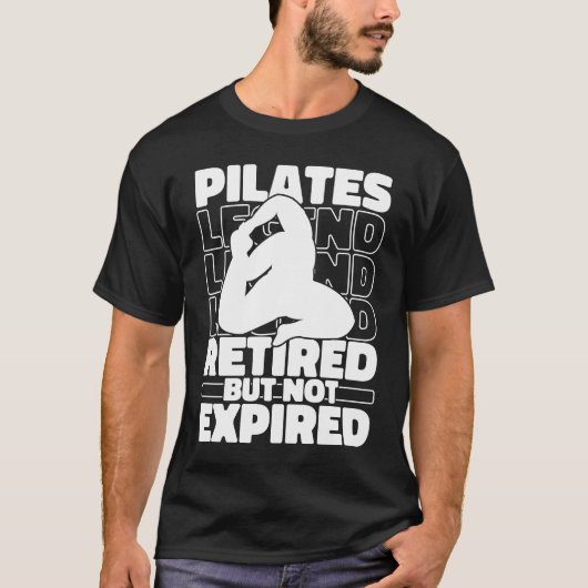 Pilates Retired Training  Fitness Pilates T-Shirt (Vorderseite)
