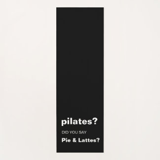 Pilates-Wortspiel Lustiges Pie und Lattes Zitat De Yogamatte