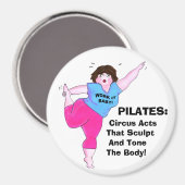 PILATES: Zirkus wirkt, dass Skulptur & Tone den Kö Magnet (Vorderseite/Rückseite)