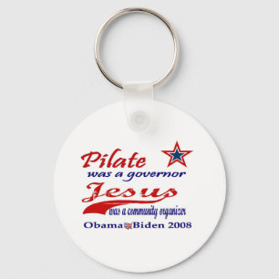 Pilatus Jesus Obama 2008 Schlüsselanhänger