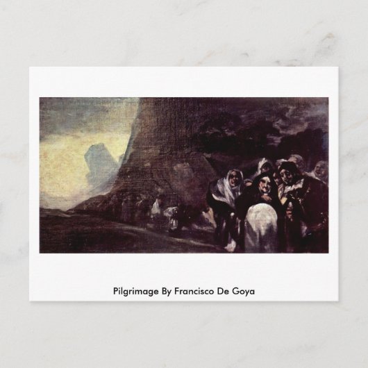 Pilgerfahrt von Francisco De Goya Postkarte (Vorderseite)