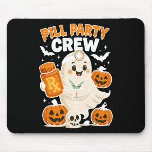 Pill Party Crew Pharmacy Tech Ghost Nurse Pumpkin Mousepad