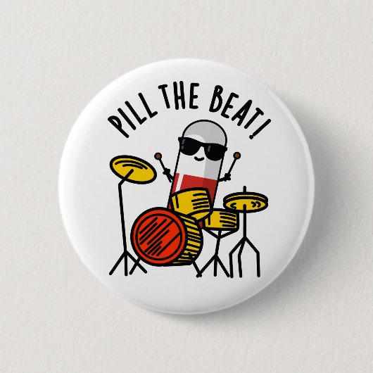 Pill the Beat Funny Medicine Music Puff Button (Vorderseite)