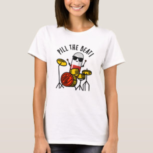 Pill the Beat Funny Medicine Music Puff T-Shirt