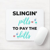 Pillen von Slingin zur Bezahlung der Rechnungen 2 Mousepad (Mit Mouse)