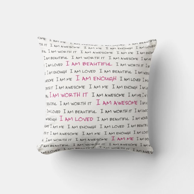 Pillow - I am beautiful, I am enough, I am worth.. Kissen (Vorderseite)