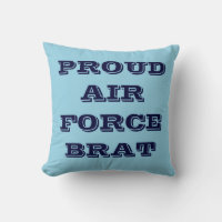 Pillow Proud Air Force Brat