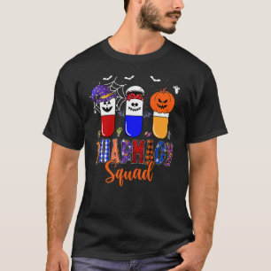 Pills Pharmacy Pharmaceuticals Squad Halloween Cos T-Shirt