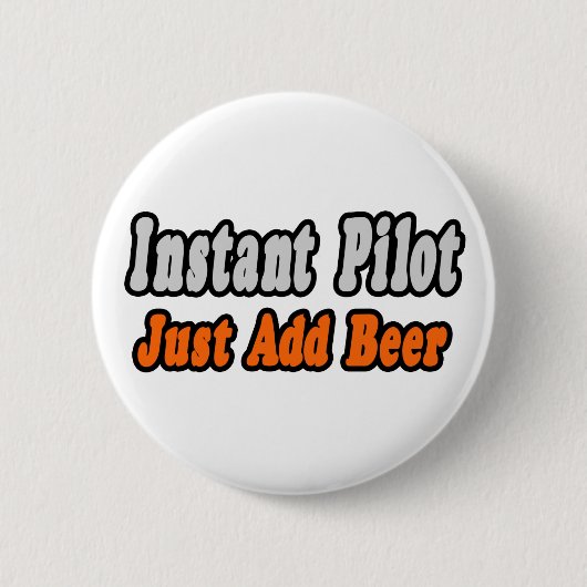 Pilot...Bier einfach hinzufügen Button (Vorderseite)