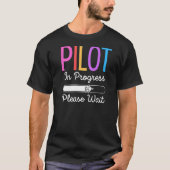 Pilot Bitte warten Pilot T-Shirt (Vorderseite)