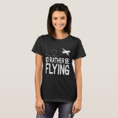 Pilot Flugzeug Aviation I wäre eher F T-Shirt (Vorne ganz)
