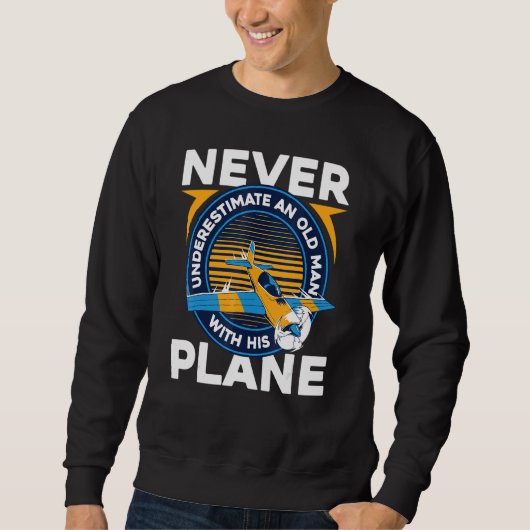 Pilot Flugzeug Flug Alter Mann Sweatshirt (Vorderseite)