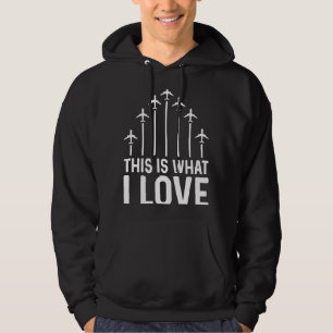 Pilot Flugzeug Luftfahrt Das ist es, was ich Liebe Hoodie