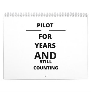 PILOT FOR YEARS AND STILL COUNTING KALENDER