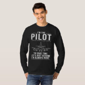 Pilot hat immer recht T-Shirt (Vorne ganz)