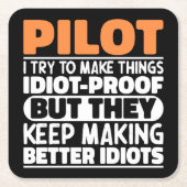 Pilot I versucht, Dinge zu Lustigen Sprüchen Pilot Rechteckiger Pappuntersetzer (Vorderseite)