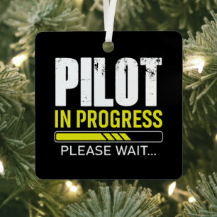 Pilot in Ausbildung… Bitte warten Aviator Humor Ornament Aus Metall