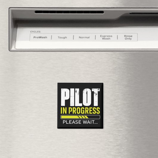 Pilot in Ausbildung… Bitte warten | Geschenkidee f Magnet (In Situ (Geschirrspüler))