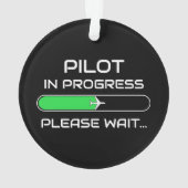 PIlot in Progress Funny Aviation Flight School Ornament (Rückseite)