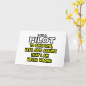 Pilot...nehme an, ich habe nie Unrecht Karte (Gelbe Blume)