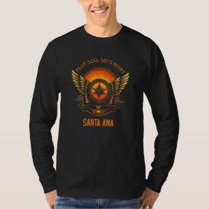 Pilot s Seele Himmel s Herz Santa Ana Skyline Desi T-Shirt
