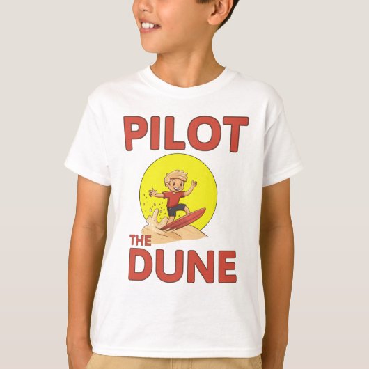 Pilot the Dune T-Shirt (Vorderseite)