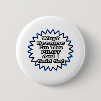 Pilot... weil ich das gesagt habe button