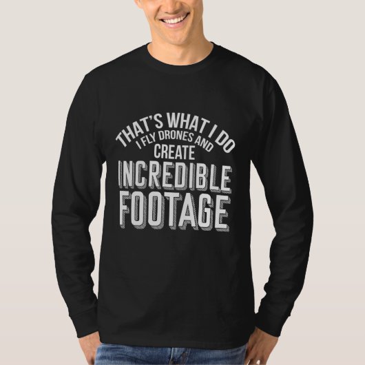Pilotfotograf für Drohne T-Shirt (Vorderseite)