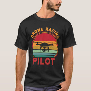 Pilotprogramm für Drohnenlenkung FPV-Quadcopter-Dr T-Shirt