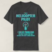 Pilotprogramm für Hubschrauber I - Probleme lösen T-Shirt (Design vorne)