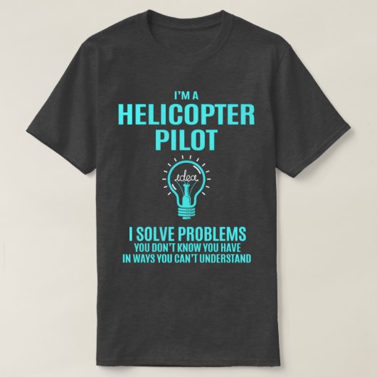 Pilotprogramm für Hubschrauber I - Probleme lösen T-Shirt (Design vorne)