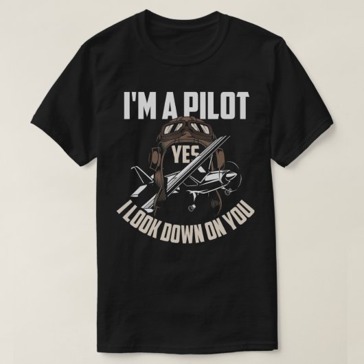 Pilotprogramm Spaß Funny Pilot Sprichwort Geschenk T-Shirt (Design vorne)