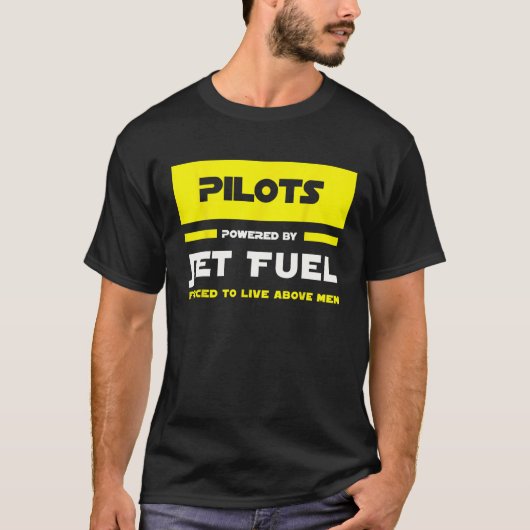 Pilots Powered By Jet Fuel Airline Helicopter Prof T-Shirt (Vorderseite)