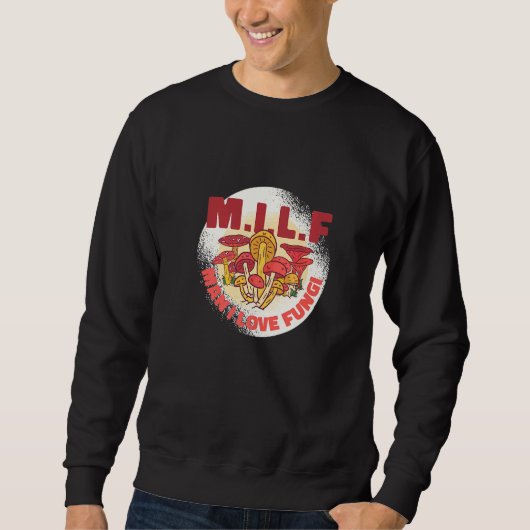 Pilz-Witz-Pilz-Grafikdesign Sweatshirt (Vorderseite)
